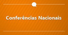 Conferências Nacionais